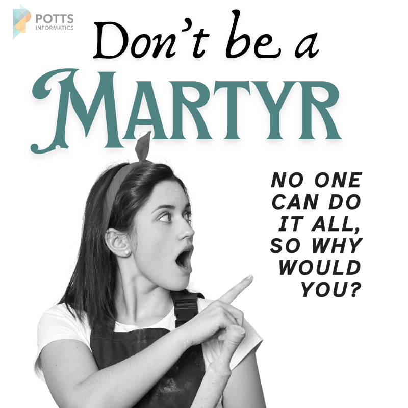 Don't be a Martyr - work-life balance tips
